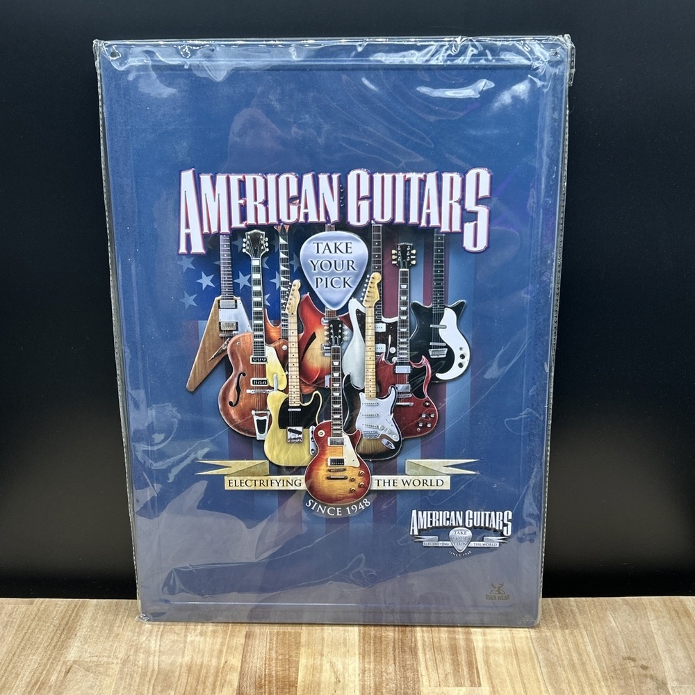 American Guitars Take Your Pick Electrifying The World Since 1948 Tin Sign 17x12